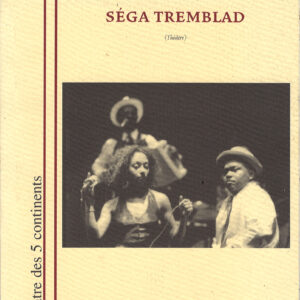 Livre Séga Tremblad